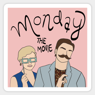 Monday the movie Sticker